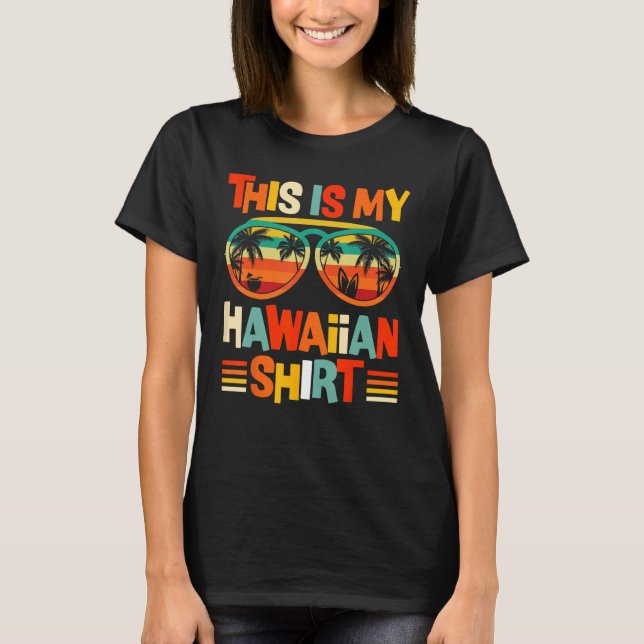 Det här är min hawaiiska Tropical Luau Costume Par T Shirt (Framsida)