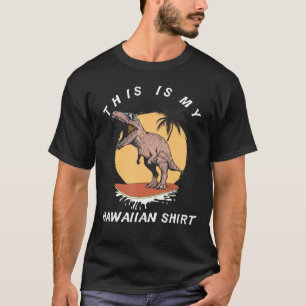 Det här är min hawaiiskfunny på Rex Hawaii Island T Shirt