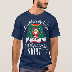 Det här är min Hett för den vackra julsötaren T Shirt