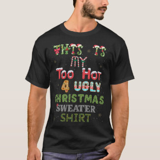 Det här är min Hett för den vackra julsötaren T Shirt