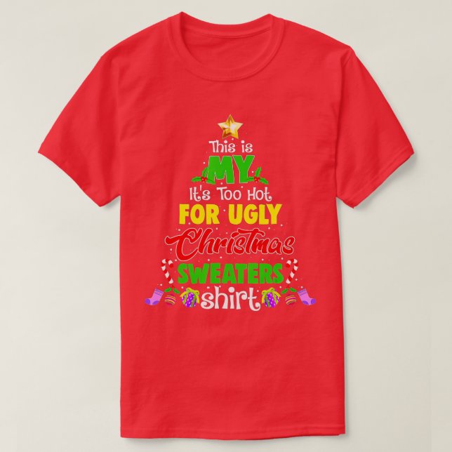 Det här är min Hett för den vackra julsötaren T Shirt (Design framsida)
