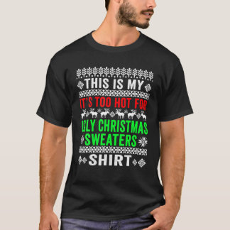 Det här är min Hett för den vackra julsötaren T Shirt