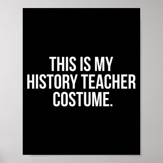Det här är min historielärarkostym Rolig Halloween Poster (Framsidan)