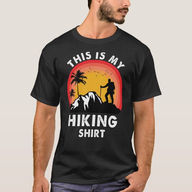 Det här är min höftlige hike Hiker-ingång utomhus T Shirt (Framsida)