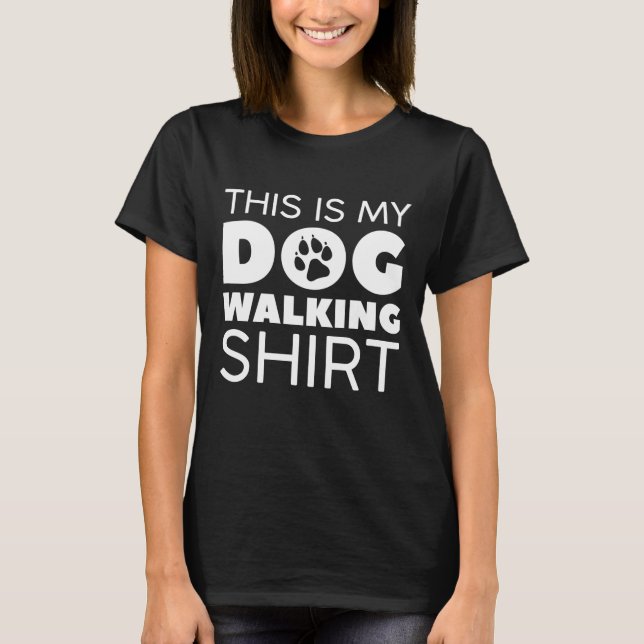 Det här är min Hund Walking Shirt T (Framsida)