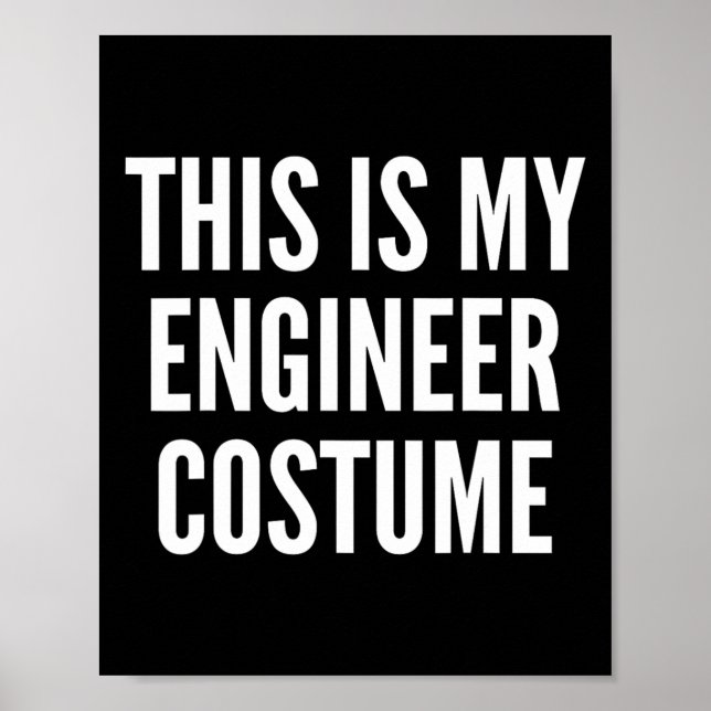 Det här är min Ingenjör Halloween Costume Underlig Poster (Framsidan)