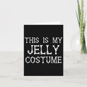 Det här är min Jelly Costume Funny Halloween Costu Kort