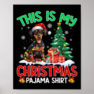 Det här är min jul Pajama Doberman Hund älskare Xm Poster