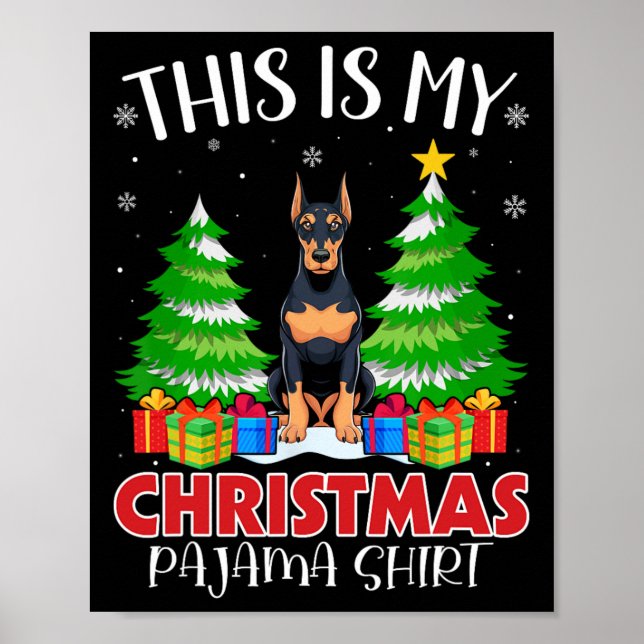 Det här är min jul Pajama Doberman Pinscher Hund Poster (Framsidan)
