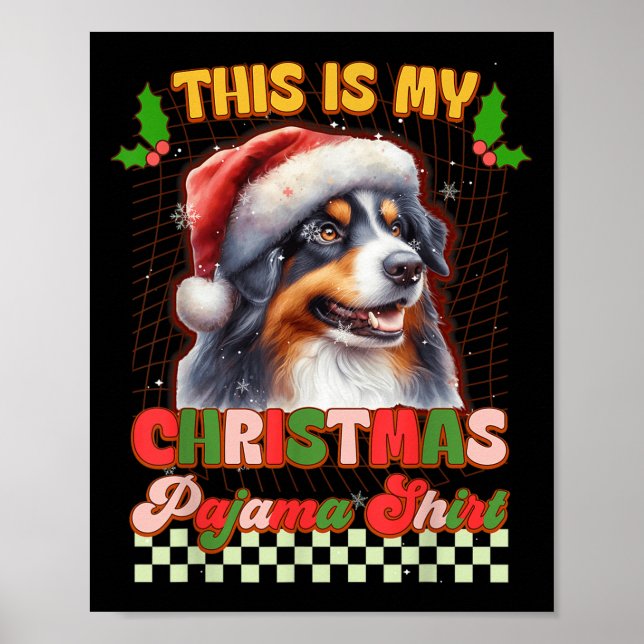 Det här är min jul Pajama Funny Australian Sheph Poster (Framsidan)