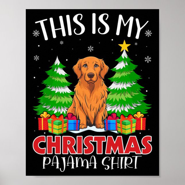 Det här är min jul Pajama Golden Retriever Hund X Poster (Framsidan)