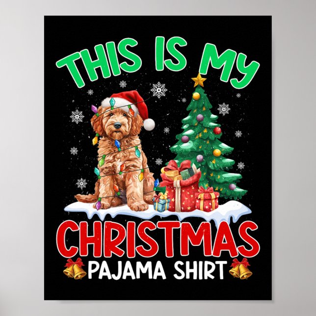 Det här är min jul Pajama Goldendoodle Hund älskar Poster (Framsidan)