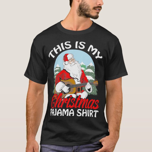 Det här är min jul Pajama Guitar Santa T Shirt (Framsida)