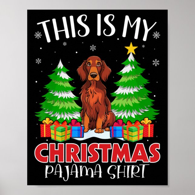Det här är min Jul Pajama Irish Setter Hund Julaft Poster (Framsidan)