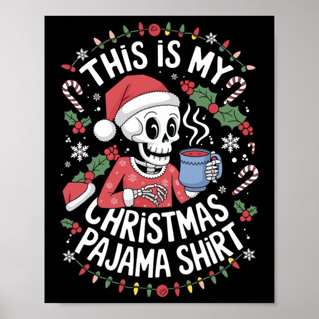 Det här är min jul Pajama-jul Skeleton Xma Poster (Framsidan)
