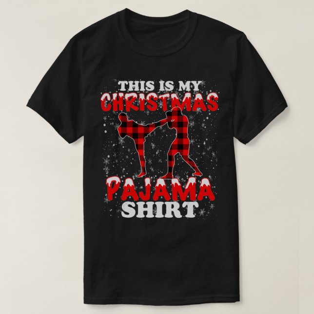Det här är min jul Pajama MMA T Shirt (Design framsida)