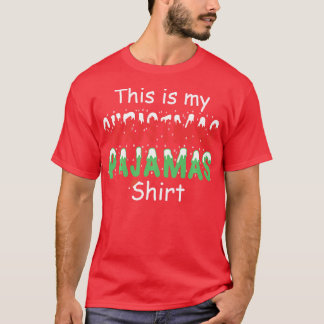 Det här är min jul Pajama Shirt Funny Julafton T Shirt
