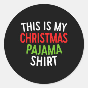 Det här är min jul Pajama Vuxen Julafton Pjs Manar Runt Klistermärke