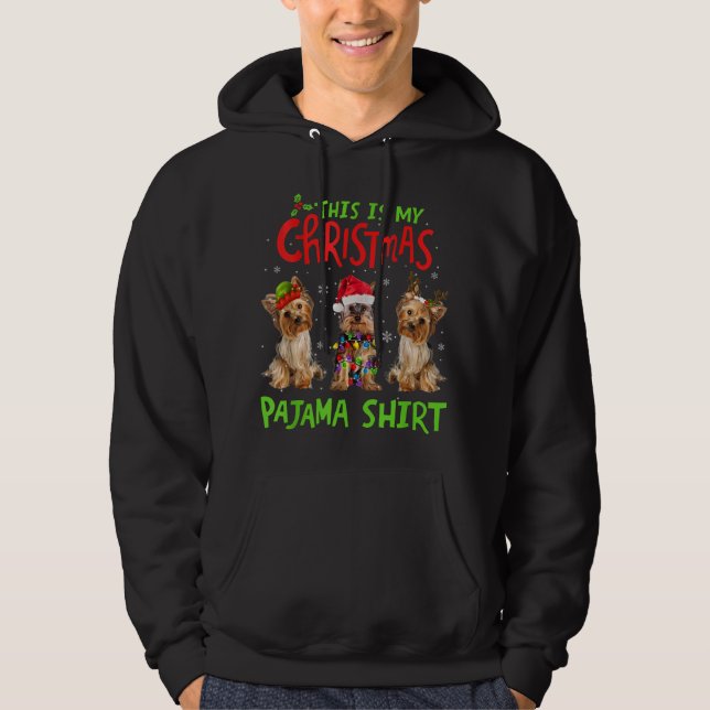 Det här är min jul Pajama Yorkie Hund Funny Julaft Hoodie (Framsida)
