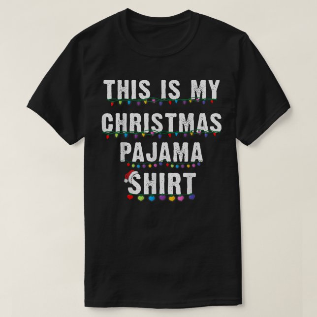 Det här är min julklapp Pajama Julafton Ljus Funny T Shirt (Design framsida)