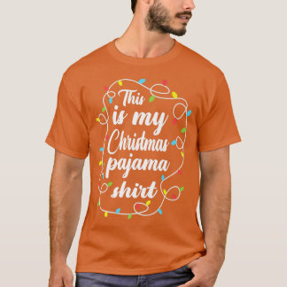 Det här är min julklapp Pajama Julafton Ljus Funny T Shirt