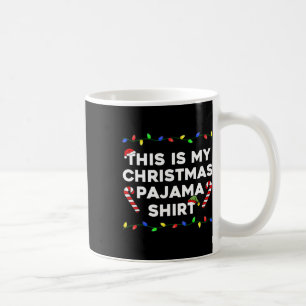 Det här är min julklapp Pajama Ljus Funny Helgdag Kaffemugg