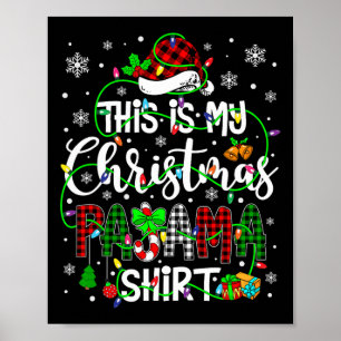 Det här är min julklapp Pajama-matchande familj Ju Poster