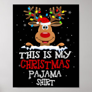 Det här är min julklapp Pajama-Roligt, julrenar Poster