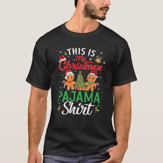 Det här är min julklapp Pajama Shirt Gingerbröd T Shirt (Framsida)
