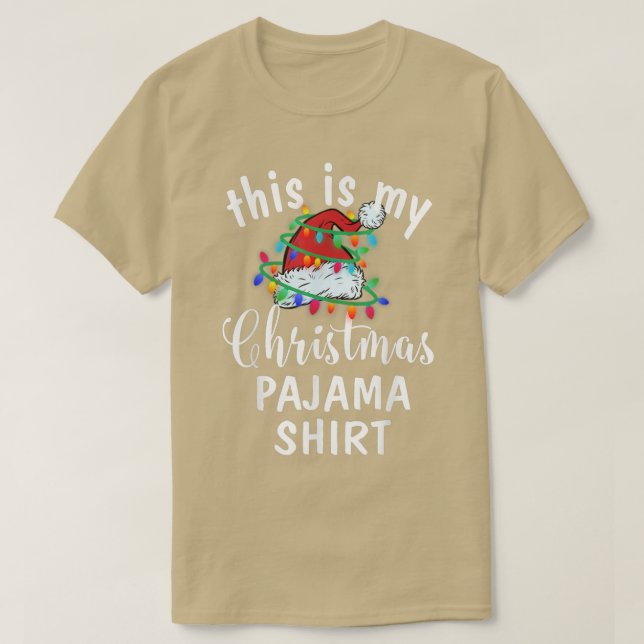 Det här är min julklapp Pajama Shirt Julafton Ljus T Shirt (Design framsida)