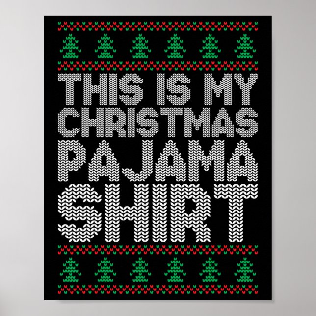 Det här är min julpajama Funny Julafton Pjs Manar  Poster (Framsidan)