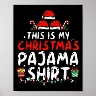 Det här är min julpajama Funny Julafton Pjs Manar Poster
