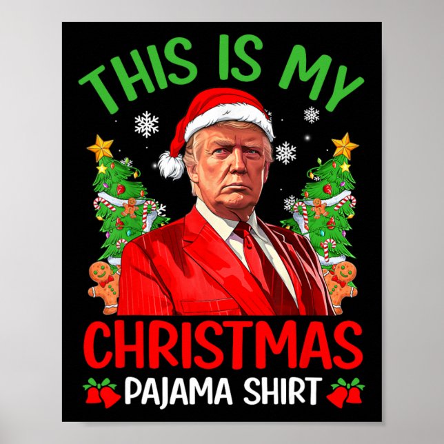 Det här är min julpajama Funny Trump Julafton Pjs  Poster (Framsidan)