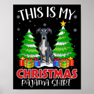 Det här är min julpajama italienska Greyhound-Hund Poster