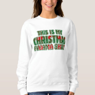 Det här är min julpajama t shirt