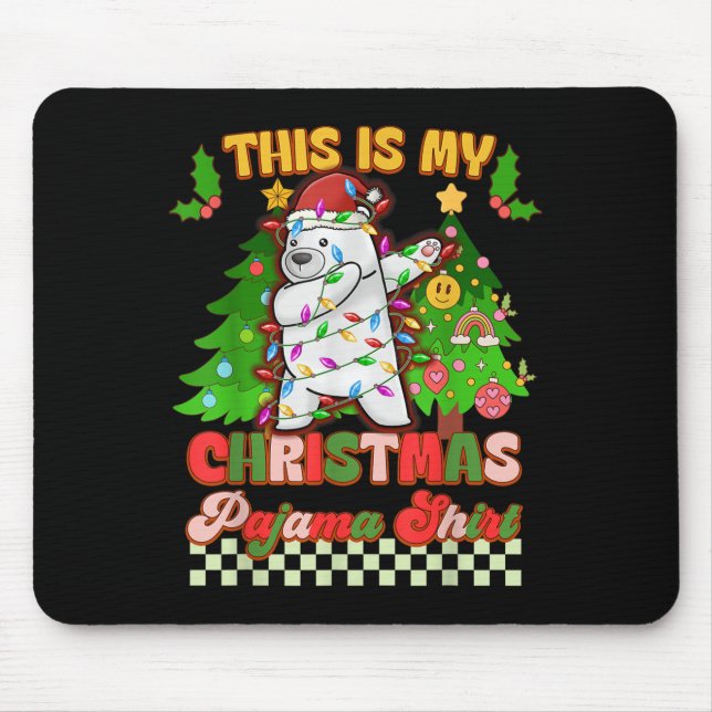 Det här är min julprat Pajama Funny Lar Bear Dabbi Musmatta (Framsidan)