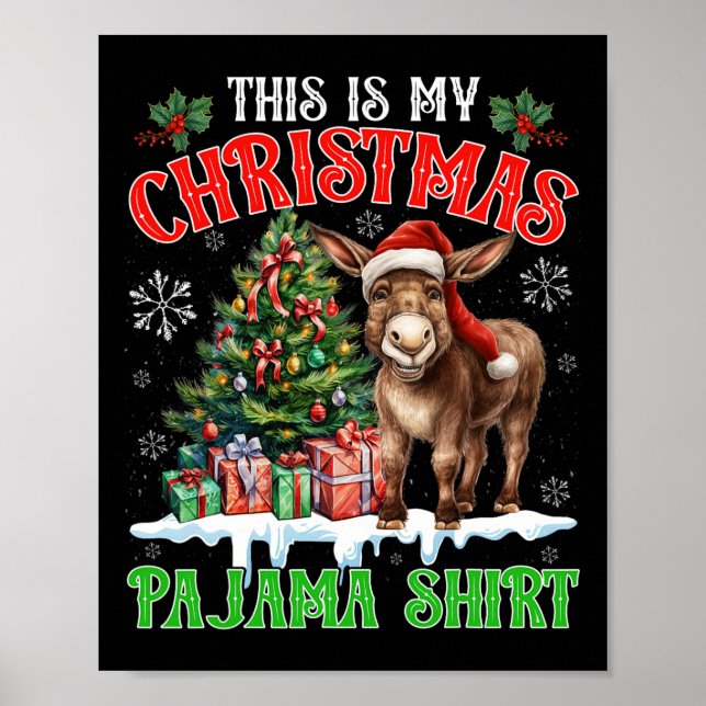 Det här är min julpyjamaskoja Santa Åsna Långt Poster (Framsidan)