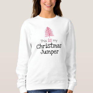Det här är min Jumper Rosa Träd Sweatshirt T Shirt