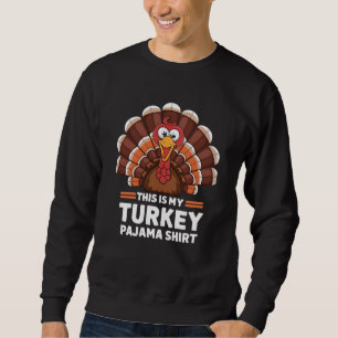 Det här är min kalkonpyjamas tackgivandeshirt lång ärmad tröja