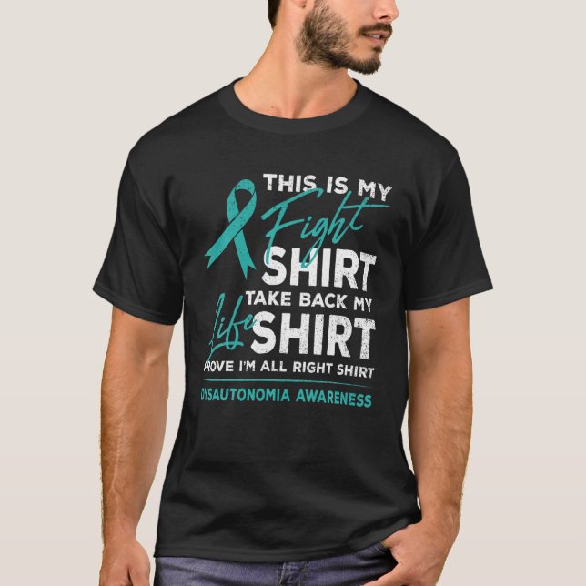 Det här är min kamp Shirt Dysautonomia Awareness R T Shirt (Framsida)