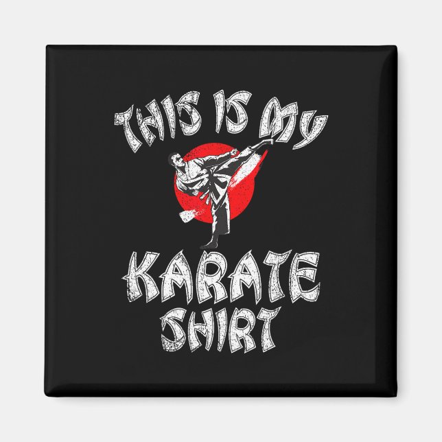 Det här är min Karate Shirt Karate Magnet (Framsidan)