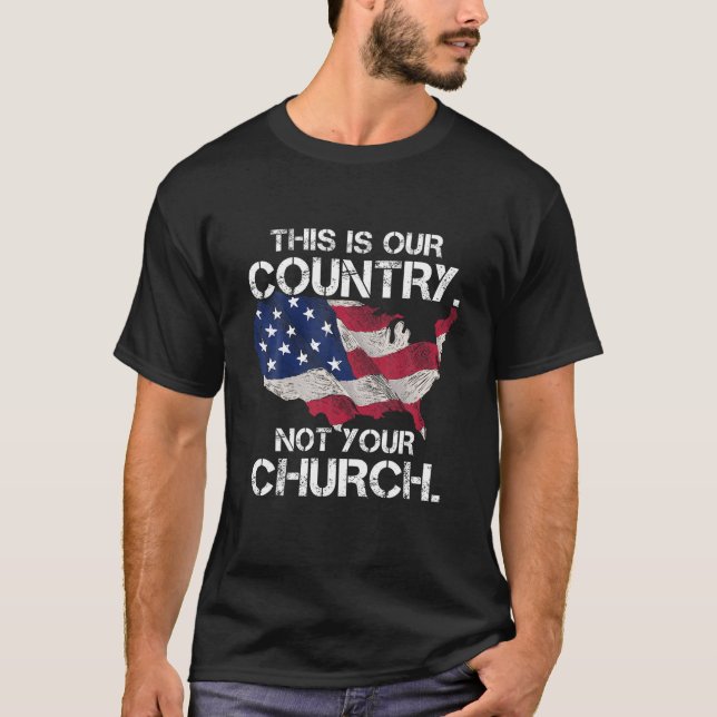 Det här är min Land, inte din kyrka, patriotisk 4: T Shirt (Framsida)