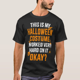 Det här är min lazy halloween-dräkt jag jobbade my t shirt