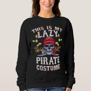 Det här är min Lazy Pirat-dräkt Halloween Skull Hu T Shirt