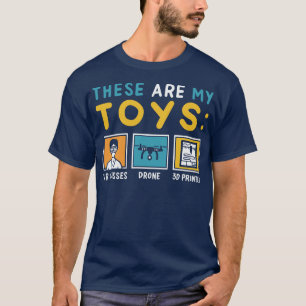 Det här är min Leksak VR-glaset Drone 3D-skrivare T Shirt