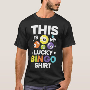 Det här är min Lucky Bingo Shirt - Bingo Älskare T