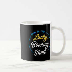 Det här är min Lucky Bowling Shirt Bowling Funny B Kaffemugg