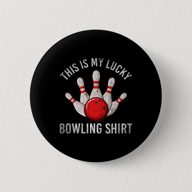 Det här är min Lucky Bowling Shirt Knapp (Framsida)