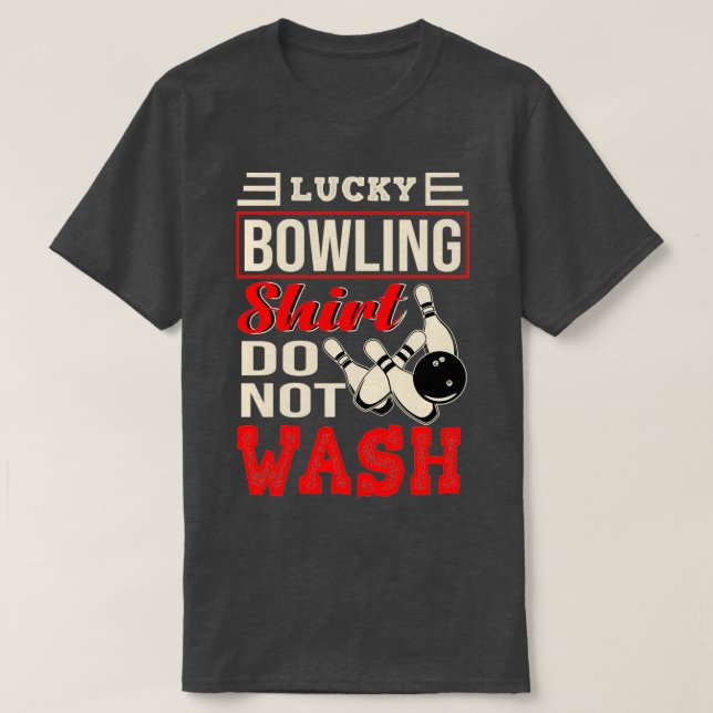 Det här är min Lucky Bowling Shirt tvättar inte T (Design framsida)