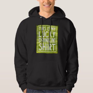 Det här är min Lucky Drinkins Grönt Beer Irish Whi Hoodie